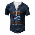 Being A Dad Is An Honor Being A Papa Is Priceless For Father Men's Henley T-Shirt Navy Blue