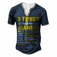 Father Grandpa 5 Things You Should Know About My Daddy Fathers Day 12 Family Dad Men's Henley Button-Down 3D Print T-shirt Navy Blue