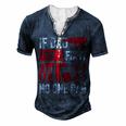 If Dad Cant Fix It No One Can Funny Mechanic & Engineer Men's Henley Button-Down 3D Print T-shirt Navy Blue