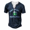 St Patricks Day Drinking Shut Up Liver Youre Fine Men's Henley T-Shirt Navy Blue