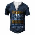 Strength And Growth Come Only Through Continuous Effort And Struggle Papa T-Shirt Fathers Day Gift Men's Henley Button-Down 3D Print T-shirt Navy Blue