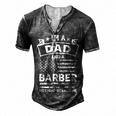 Im A Dad And Barber Fathers Day & 4Th Of July Men's Henley T-Shirt Dark Grey