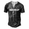 Dadchelor Fathers Day Bachelor Men's Henley T-Shirt Dark Grey