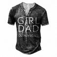 Outnumbered Dad Of Girls Men Fathers Day For Girl Dad Men's Henley T-Shirt Dark Grey