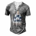 Everyday Is Daddys Day Fathers Day For Dad Men's Henley T-Shirt Grey