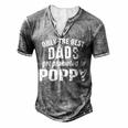 Poppy Grandpa Only The Best Dads Get Promoted To Poppy Men's Henley T-Shirt Grey