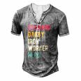 Mens Vintage Husband Daddy Iron Worker Hero Fathers Day Men's Henley T-Shirt Grey