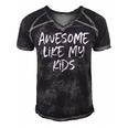 Awesome Like My Kids Mom Dad Gift Funny Men's Short Sleeve V-neck 3D Print Retro Tshirt Black