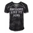 Awesome Like My Sons Mom Dad Cool Funny Men's Short Sleeve V-neck 3D Print Retro Tshirt Black