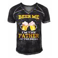 Beer Me Im The Father Of The Bride Fathers Day Gift Men's Short Sleeve V-neck 3D Print Retro Tshirt Black