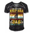 Father Grandpa Im Not The Step Dad Im Just The Dad That Stepped Up 110 Family Dad Men's Short Sleeve V-neck 3D Print Retro Tshirt Black