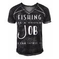 Fishing Is A Tough Job But I Can Tackle It Men's Short Sleeve V-neck 3D Print Retro Tshirt Black