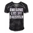 Funny Awesome Like My Daughter Fathers Day Gift Dad Joke Men's Short Sleeve V-neck 3D Print Retro Tshirt Black