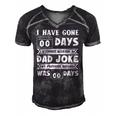 Mens I Have Gone 0 Days Without Making A Dad Joke Fathers Day Men's Short Sleeve V-neck 3D Print Retro Tshirt Black