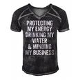 Protecting My Energy Drinking My Water & Minding My Business Men's Short Sleeve V-neck 3D Print Retro Tshirt Black