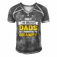 Family 365 The Greatest Dads Get Promoted To Grampy Grandpa Men's Short Sleeve V-neck 3D Print Retro Tshirt Grey