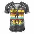 Father Grandpa Im Not The Step Dad Im Just The Dad That Stepped Up 110 Family Dad Men's Short Sleeve V-neck 3D Print Retro Tshirt Grey