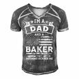 Im A Dad And Baker Funny Fathers Day & 4Th Of July Men's Short Sleeve V-neck 3D Print Retro Tshirt Grey