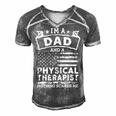 Im A Dad And Physical Therapist Fathers Day & 4Th Of July Men's Short Sleeve V-neck 3D Print Retro Tshirt Grey