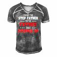Im Not The Stepfather Im The Father That Stepped Up Dad Men's Short Sleeve V-neck 3D Print Retro Tshirt Grey