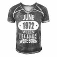June 1972 Was When Legends Were Born 50Th Birthday Men's Short Sleeve V-neck 3D Print Retro Tshirt Grey
