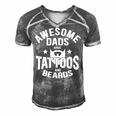 Mens Awesome Dads Have Tattoos And Beards Tattooist Lover Gift V2 Men's Short Sleeve V-neck 3D Print Retro Tshirt Grey