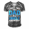 Mens I Have Two Titles Dad And Uncle Funny Grandpa Fathers Day V2 Men's Short Sleeve V-neck 3D Print Retro Tshirt Grey