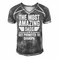 Mens The Most Amazing Dads Get Promoted To Grandpa Men's Short Sleeve V-neck 3D Print Retro Tshirt Grey