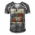 My Son Has Your Back Proud Army Dad Veteran Son Men's Short Sleeve V-neck 3D Print Retro Tshirt Grey