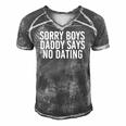 Sorry Boys Daddy Says No Dating Funny Girl Gift Idea Men's Short Sleeve V-neck 3D Print Retro Tshirt Grey