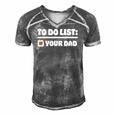 To Do List Your Dad Funny Sarcastic To Do List Men's Short Sleeve V-neck 3D Print Retro Tshirt Grey