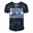 Awesome Like My Daughter Fathers Day V2 Men's Short Sleeve V-neck 3D Print Retro Tshirt Navy Blue