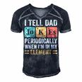 I Tell Dad Jokes Periodically But Only When Im My Element Men's Short Sleeve V-neck 3D Print Retro Tshirt Navy Blue