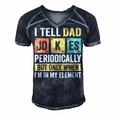 Mens Daddy I Tell Dad Jokes Periodically Fathers Day Men's Short Sleeve V-neck 3D Print Retro Tshirt Navy Blue