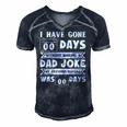 Mens I Have Gone 0 Days Without Making A Dad Joke Fathers Day Men's Short Sleeve V-neck 3D Print Retro Tshirt Navy Blue