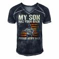 My Son Has Your Back Proud Army Dad Veteran Son Men's Short Sleeve V-neck 3D Print Retro Tshirt Navy Blue