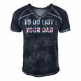 To Do List Your Dad 514 Trending Shirt Men's Short Sleeve V-neck 3D Print Retro Tshirt Navy Blue