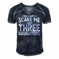 You Cant Scare Me I Have Three Daughters Funny Fathers Day Men's Short Sleeve V-neck 3D Print Retro Tshirt Navy Blue