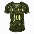 Fishing Is A Tough Job But I Can Tackle It Men's Short Sleeve V-neck 3D Print Retro Tshirt Green