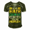 Funny Math Quote For Girls Boys Teens Men Women Dear Math Math Men's Short Sleeve V-neck 3D Print Retro Tshirt Green