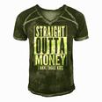 Funny Straight Outta Money Fathers Day Gift Dad Mens Womens Men's Short Sleeve V-neck 3D Print Retro Tshirt Green