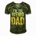 Having A Weird Dad Builds Character Im The Weird Dad Men's Short Sleeve V-neck 3D Print Retro Tshirt Green