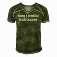 Having A Weird Dad Builds Character Men's Short Sleeve V-neck 3D Print Retro Tshirt Green