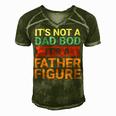 Its Not A Dad Bod Its A Father Figure Funny Retro Vintage Men's Short Sleeve V-neck 3D Print Retro Tshirt Green