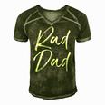 Mens Fun Fathers Day Gift From Son Cool Quote Saying Rad Dad Men's Short Sleeve V-neck 3D Print Retro Tshirt Green