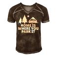 A Frame Camper Home Is Where You Park It Rv Camping Gift Men's Short Sleeve V-neck 3D Print Retro Tshirt Brown
