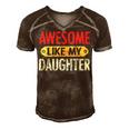 Awesome Like My Daughter Parents Day V2 Men's Short Sleeve V-neck 3D Print Retro Tshirt Brown
