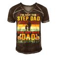 Father Grandpa Im Not The Step Dad Im Just The Dad That Stepped Up 110 Family Dad Men's Short Sleeve V-neck 3D Print Retro Tshirt Brown