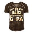G Pa Grandpa Gift Only The Best Dads Get Promoted To G Pa Men's Short Sleeve V-neck 3D Print Retro Tshirt Brown