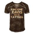 Hipster Fathers Day Gift For Men Awesome Dads Have Tattoos Men's Short Sleeve V-neck 3D Print Retro Tshirt Brown
